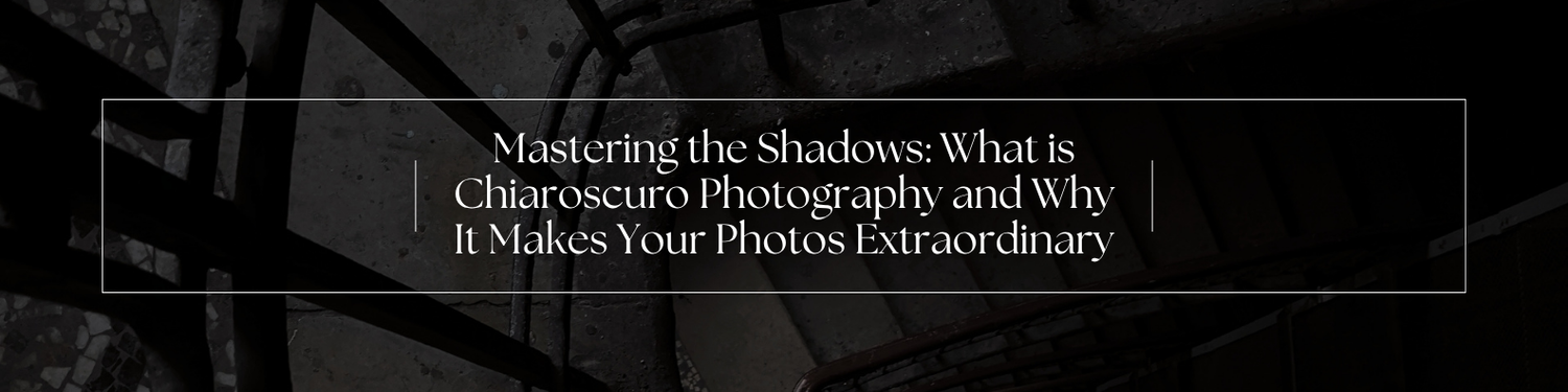 Dark artistic banner for a photography guide on chiaroscuro technique, featuring dramatic shadows and bold text.