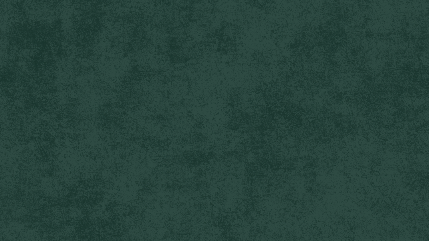 Deep green textured background with a marbled effect.