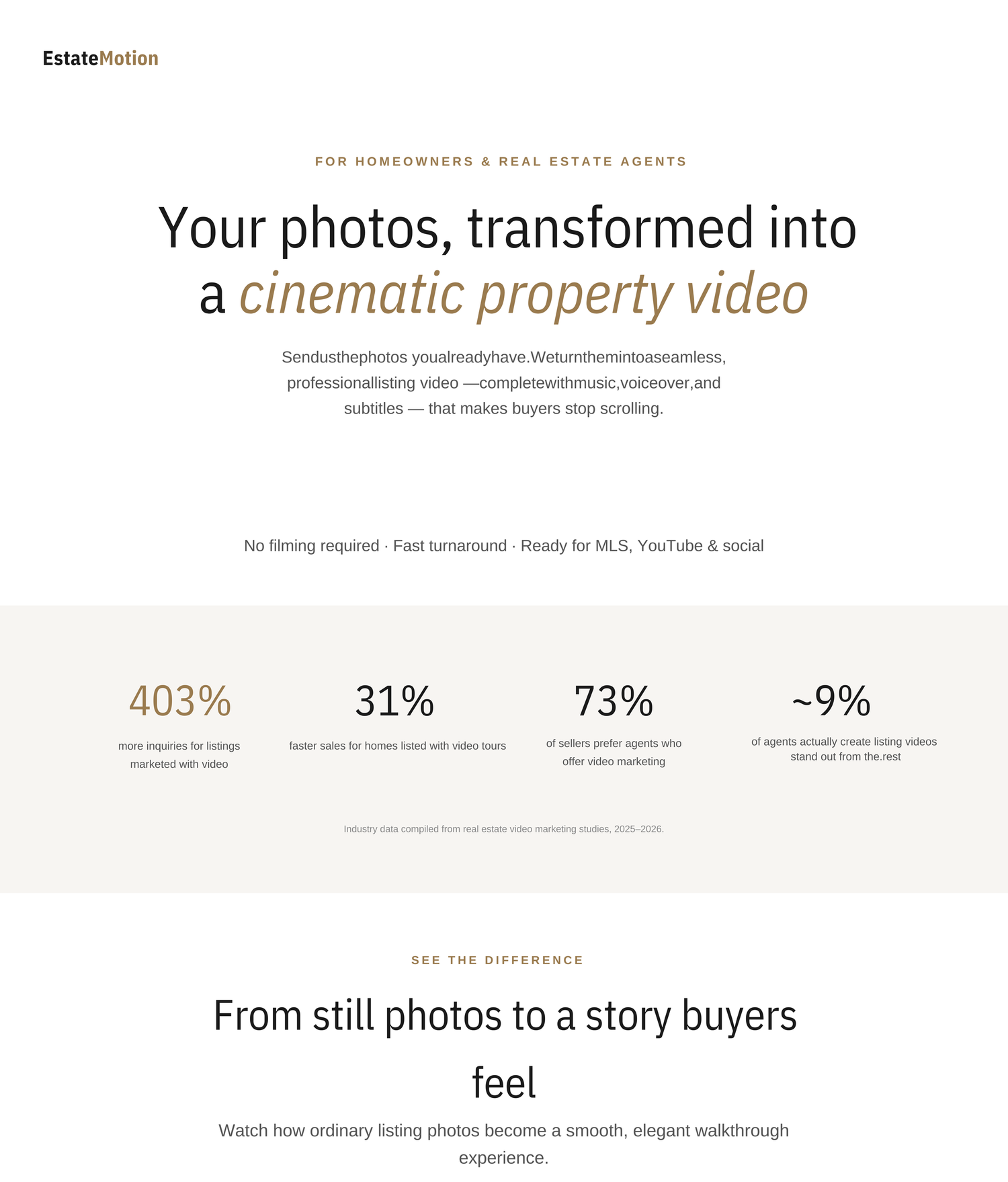 EstateMotion homepage promoting cinematic property video services for homeowners and real estate agents with key statistics.