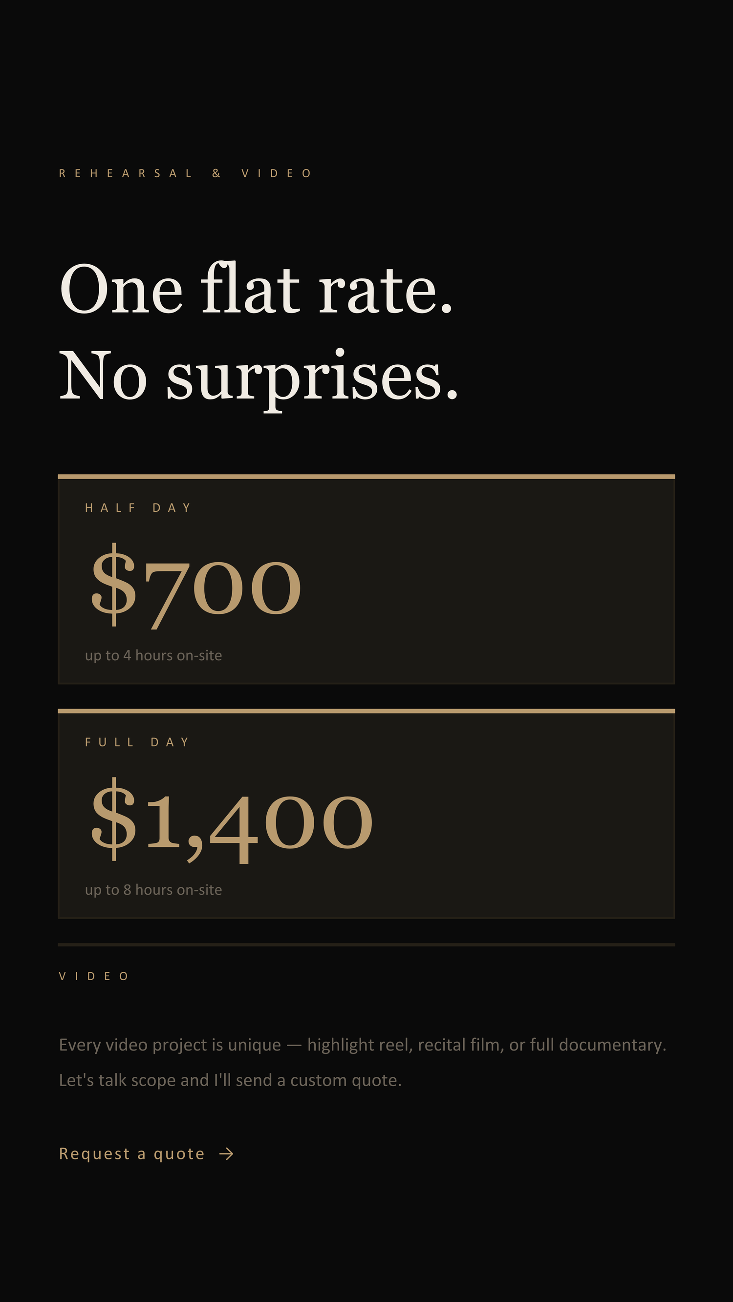Dark elegant pricing card showing rehearsal and video services: half day $700 and full day $1,400 flat rates.