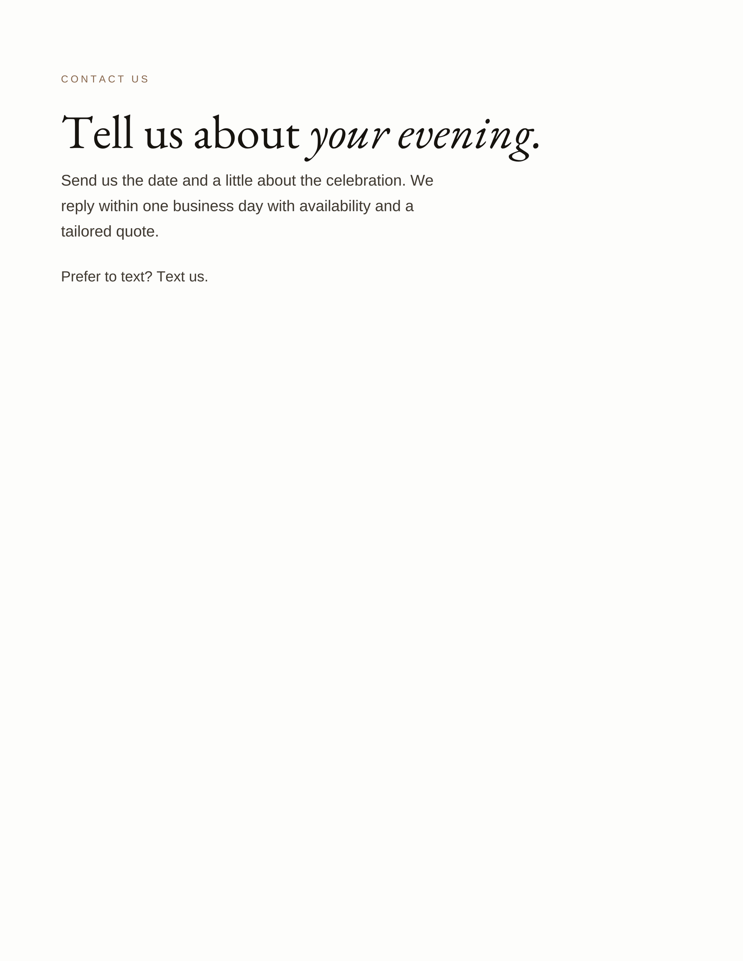 Contact us page inviting clients to share evening event details for a tailored quote within one business day.