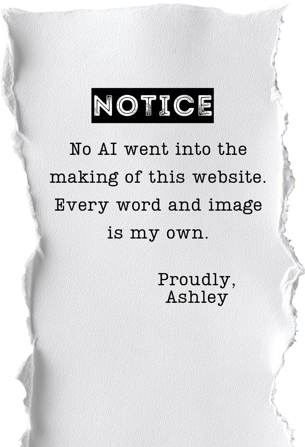 A notice on torn paper states that no AI was used in creating a website, signed proudly by the author.