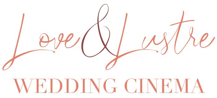 Elegant Love & Lustre Wedding Cinema logo in rose gold script and serif fonts on white background.