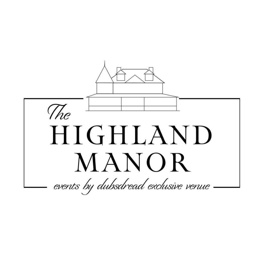 The Highland Manor logo featuring an elegant manor house illustration with serif typography and tagline events by dubsdread exclusive venue.