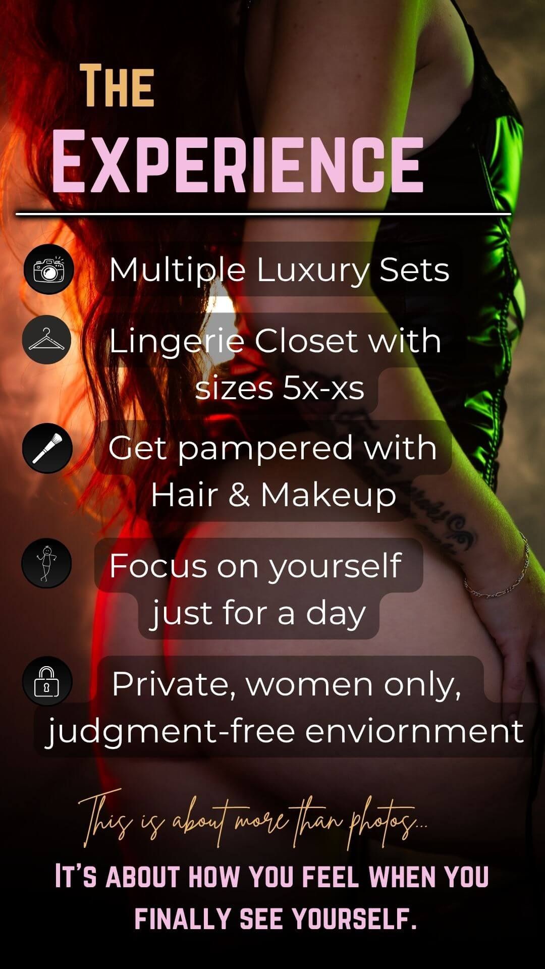 Luxury boudoir photography experience ad featuring lingerie closet, hair and makeup services, and a private women-only environment.