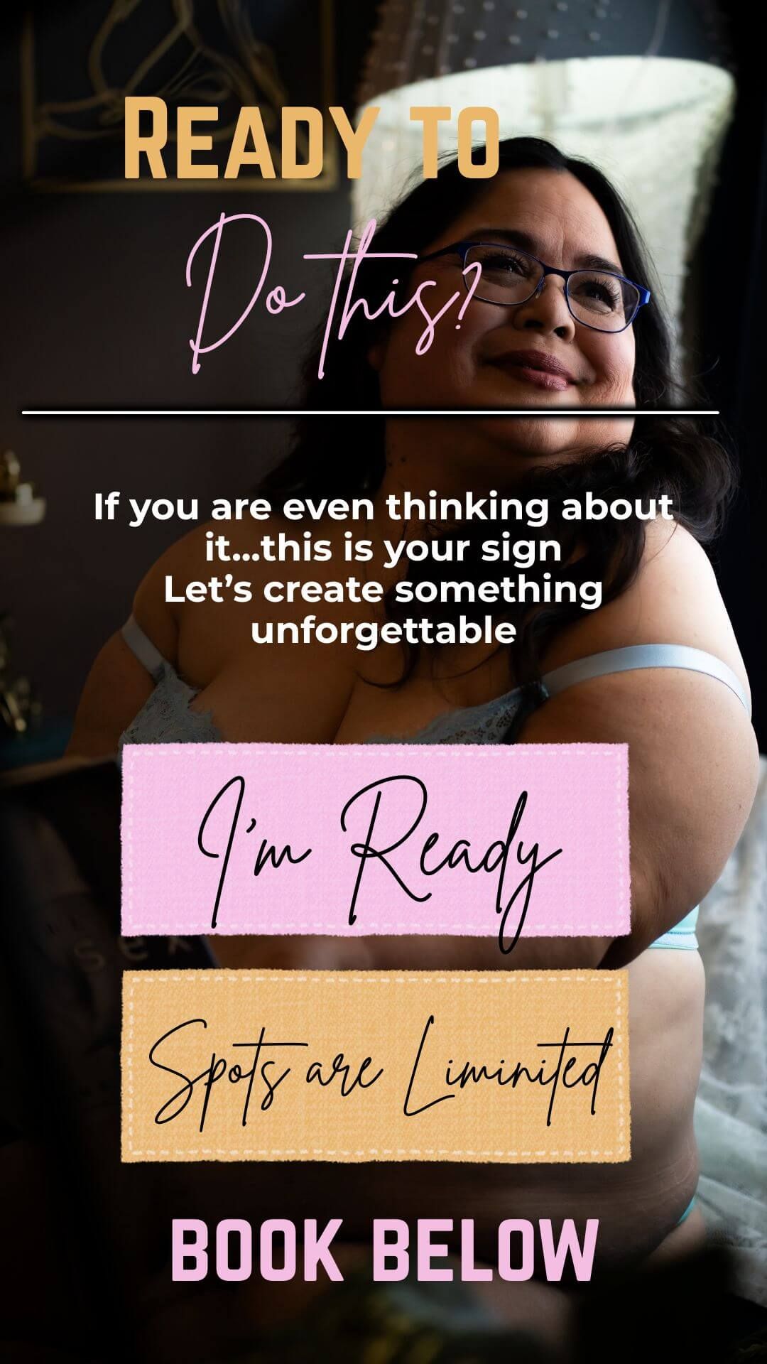 Promotional boudoir photography ad with a woman in lingerie and glasses, encouraging bookings with limited spots available.
