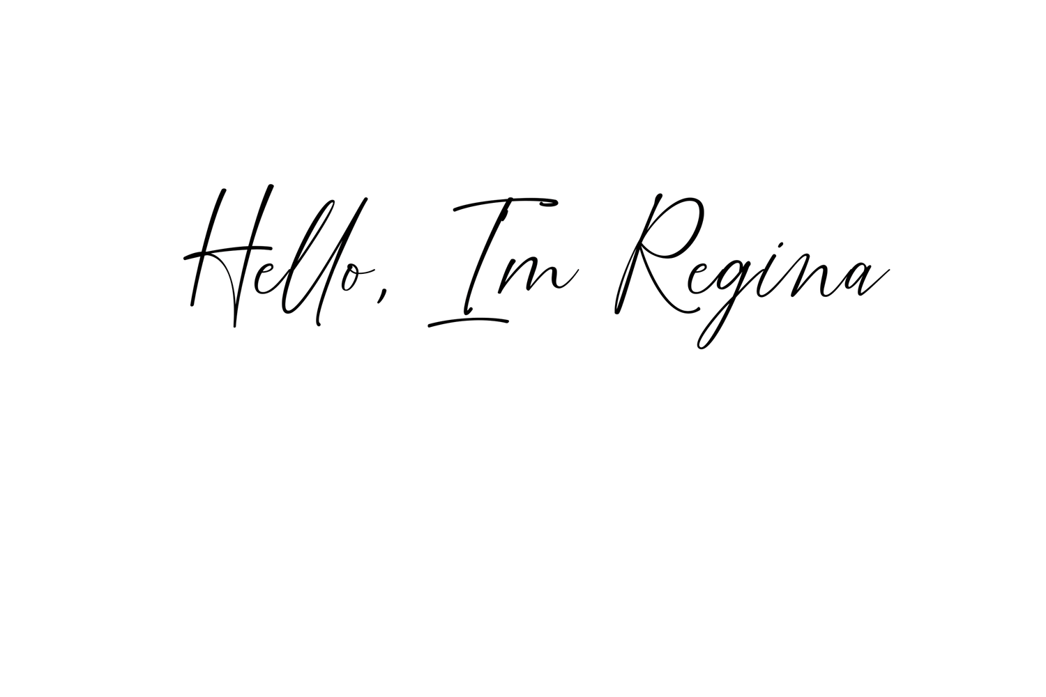 Cursive handwritten text saying 'Hello, Im Raina' in black ink against white background.
