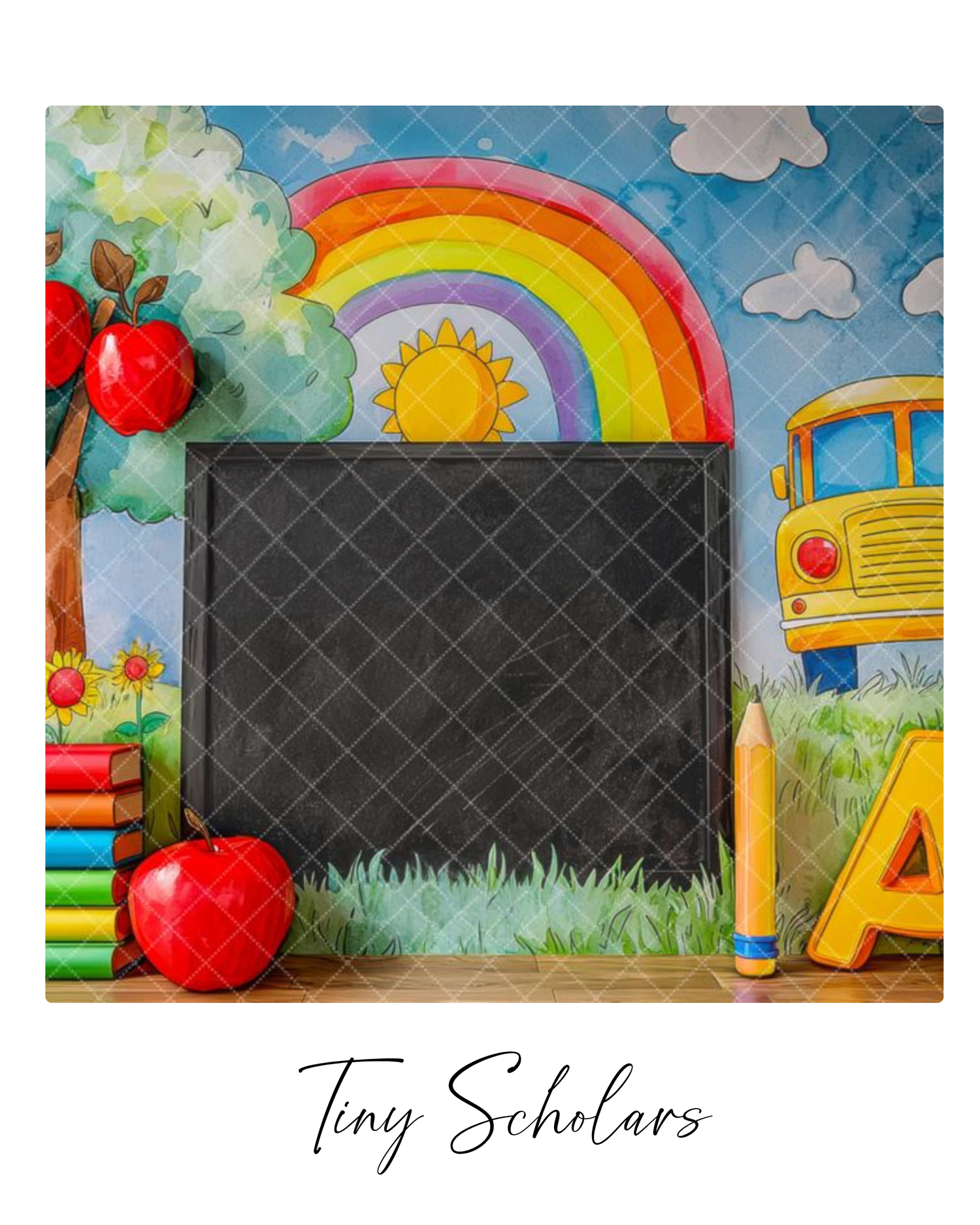 Colorful back-to-school backdrop with rainbow, school bus, chalkboard, apples, and books titled Tiny Scholars.