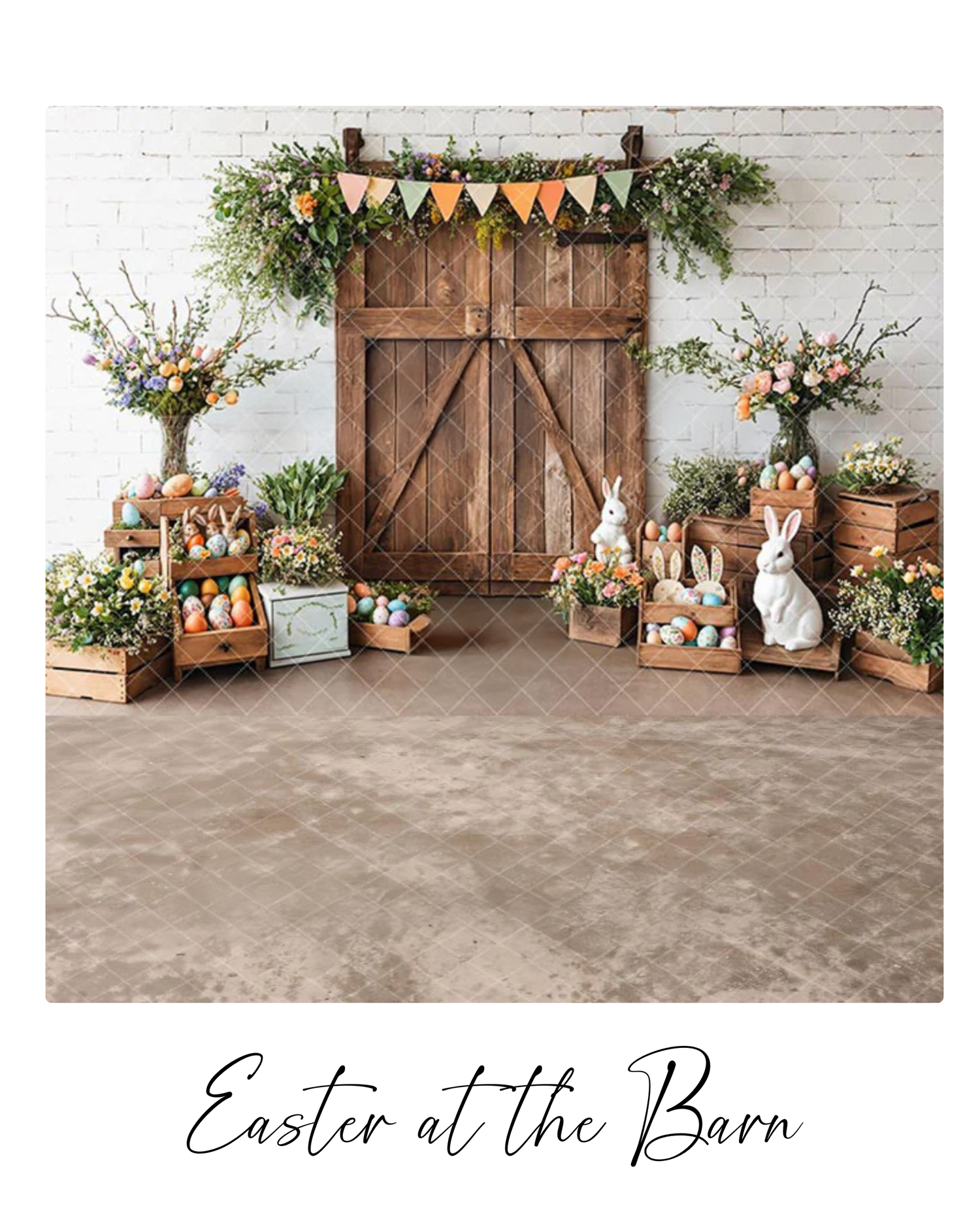 Rustic Easter photo backdrop with wooden barn door, spring flowers, bunny decorations, and colorful pennant banners.