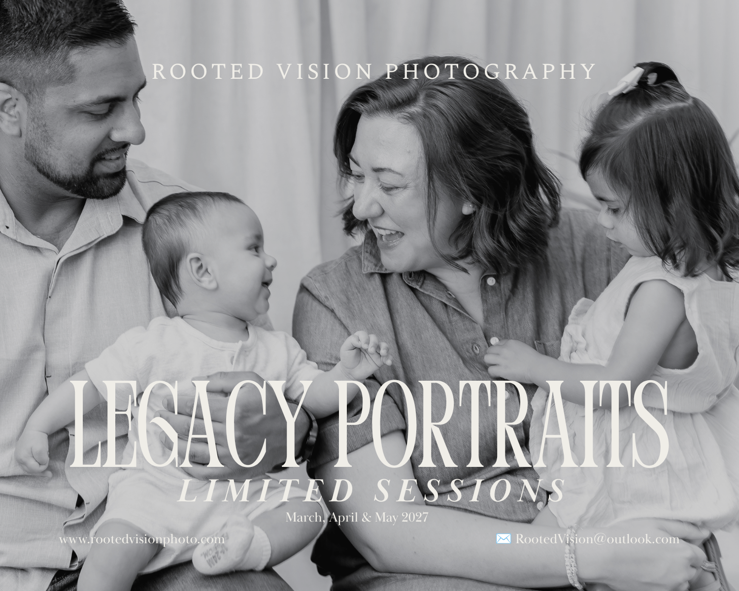 Black and white family portrait session ad for Rooted Vision Photography featuring parents with two young children.