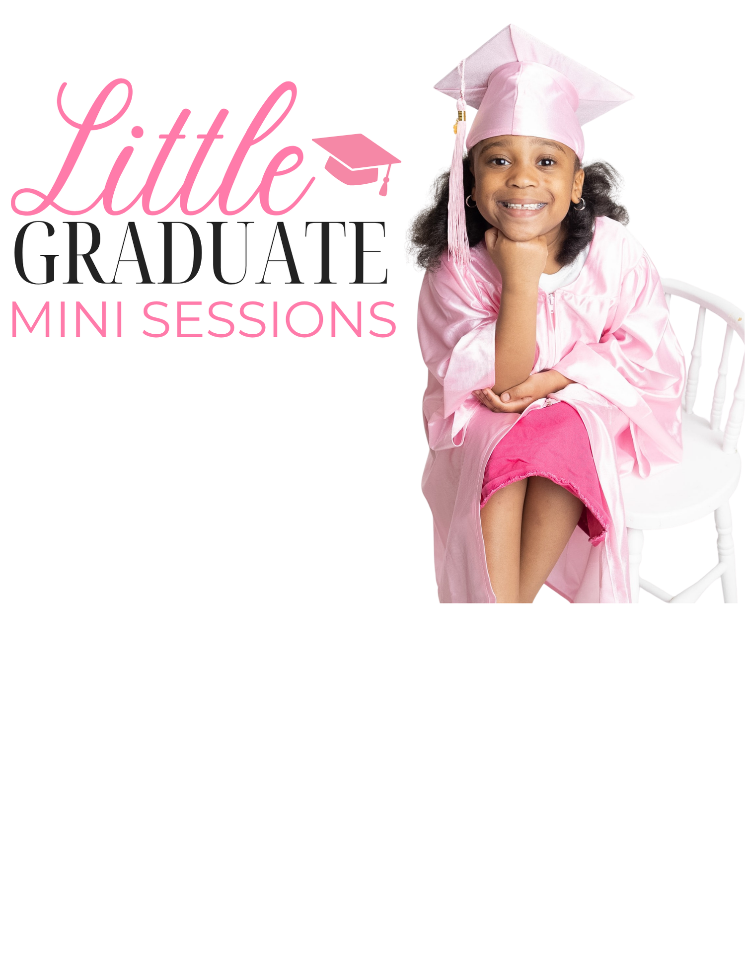 Young girl in pink graduation cap and gown smiling for Little Graduate Mini Sessions portrait photo.