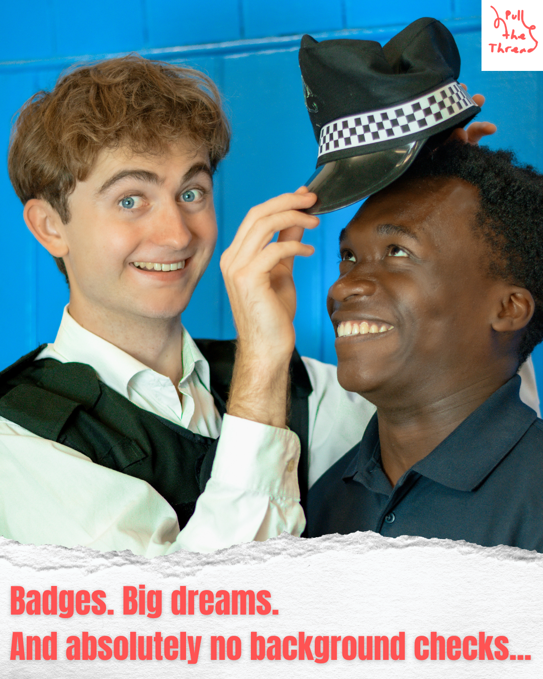 Playful interaction between two people wearing police-style uniforms with checkerboard patterns.