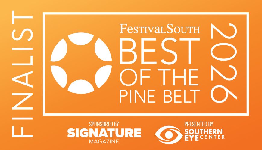 FestivalSouth Best of the Pine Belt 2026 Finalist badge, sponsored by Signature Magazine and Southern Eye Center.