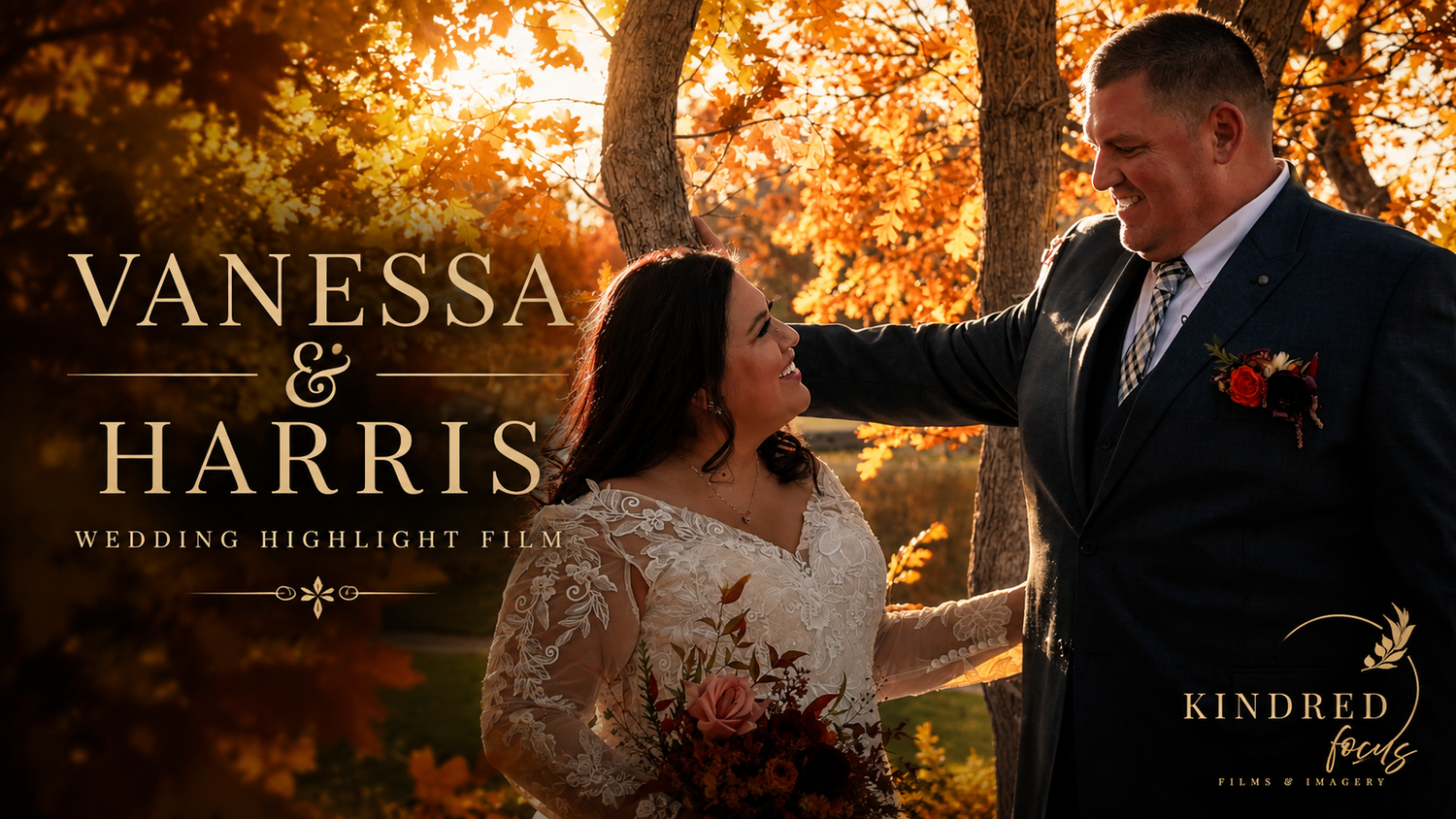 Vanessa and Harris wedding highlight film title card with couple embracing among autumn foliage, filmed by Kindred Travels.