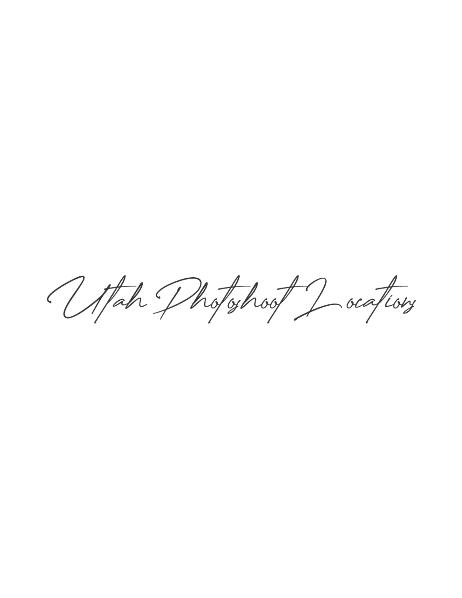 Utah Photoshoot Locations title in cursive