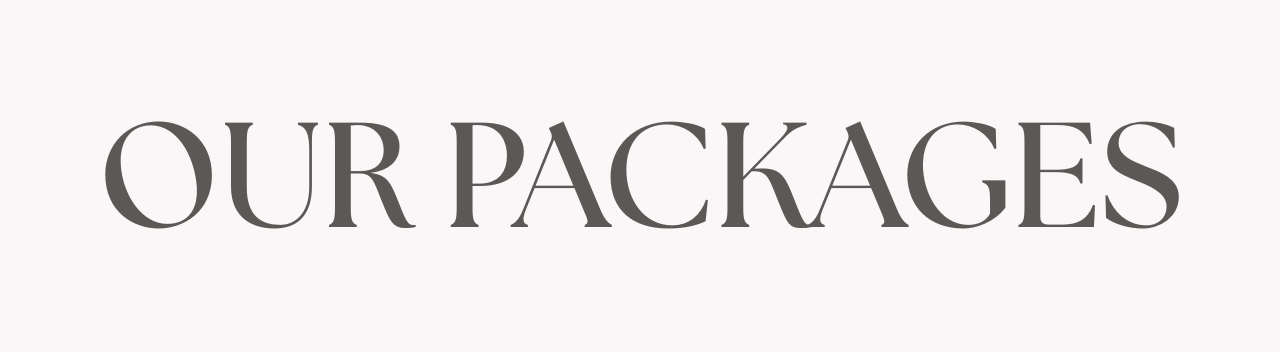 Text reading 'OUR PACKAGES' in elegant serif typography against a white background.