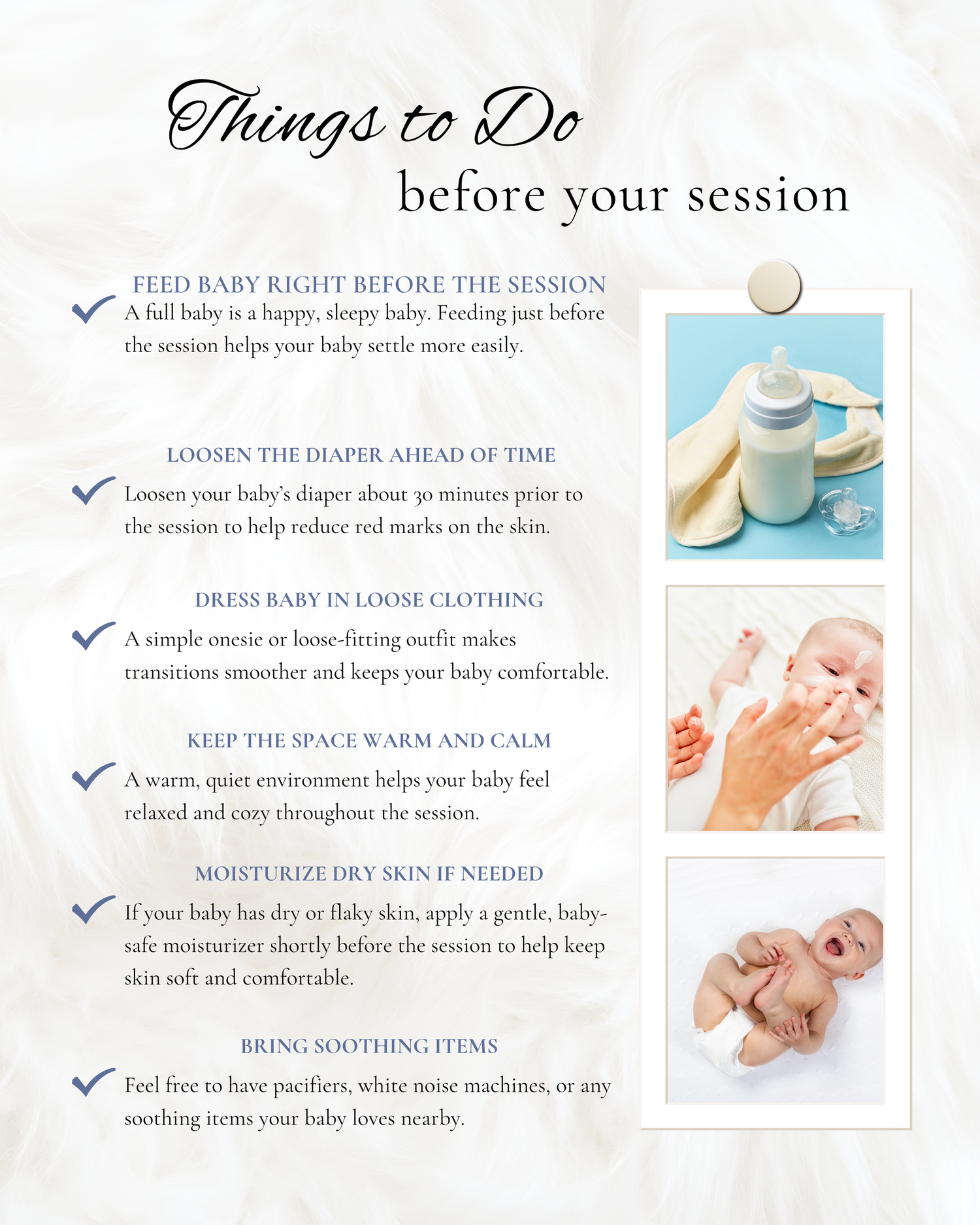 A checklist of tips for preparing a baby for a photography session, including feeding, diapering, and soothing advice.