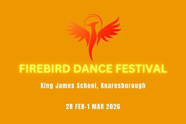 Orange promotional banner for Firebird Dance Festival at King James School featuring a stylized red phoenix logo.