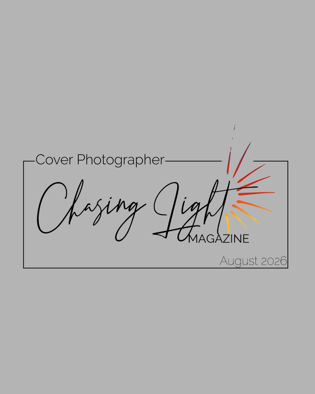 Chasing Light Magazine Cover Photographer 2026