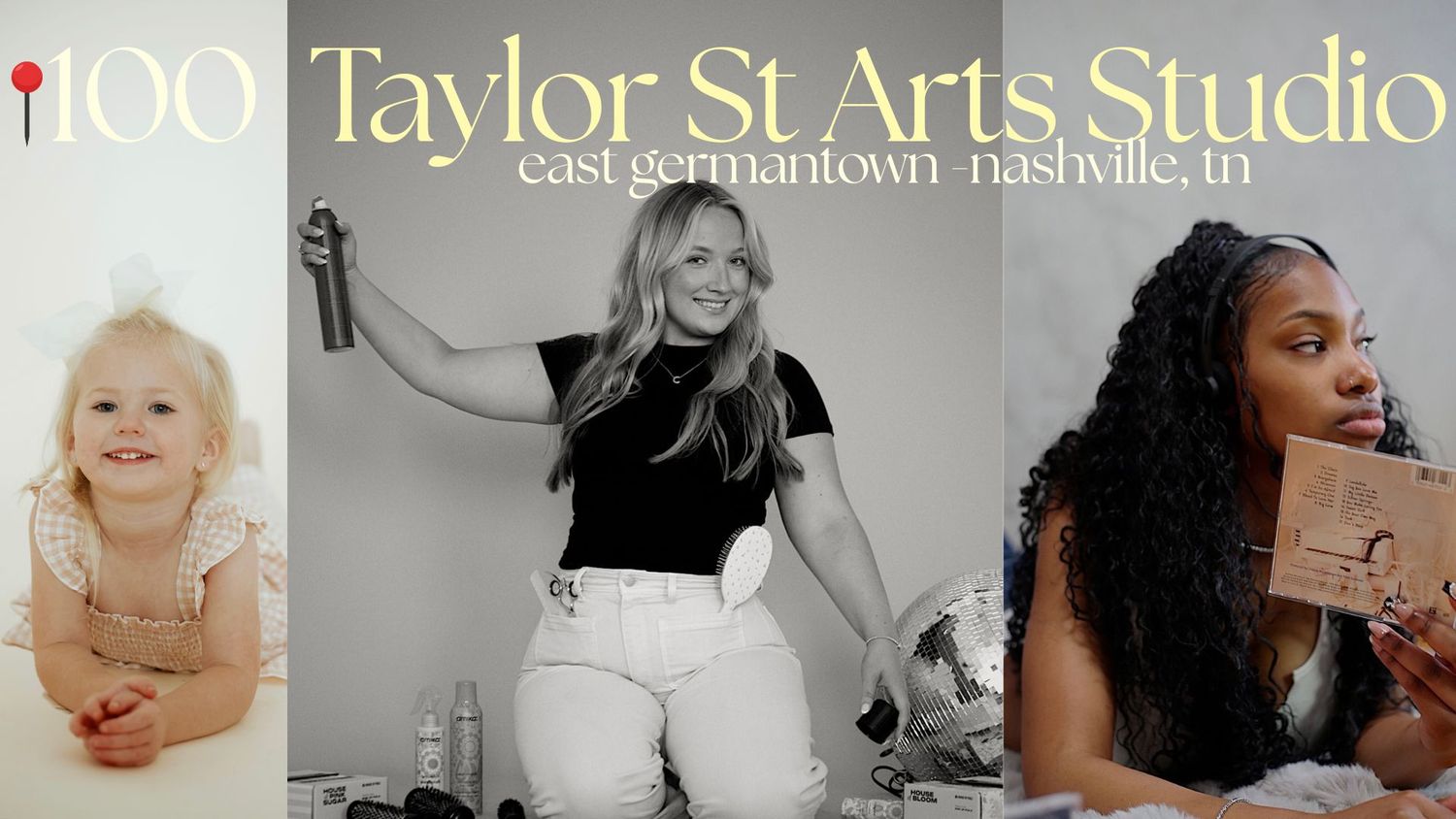 Taylor St Arts Studio in East Germantown Nashville TN collage featuring portraits of women in a creative studio setting.