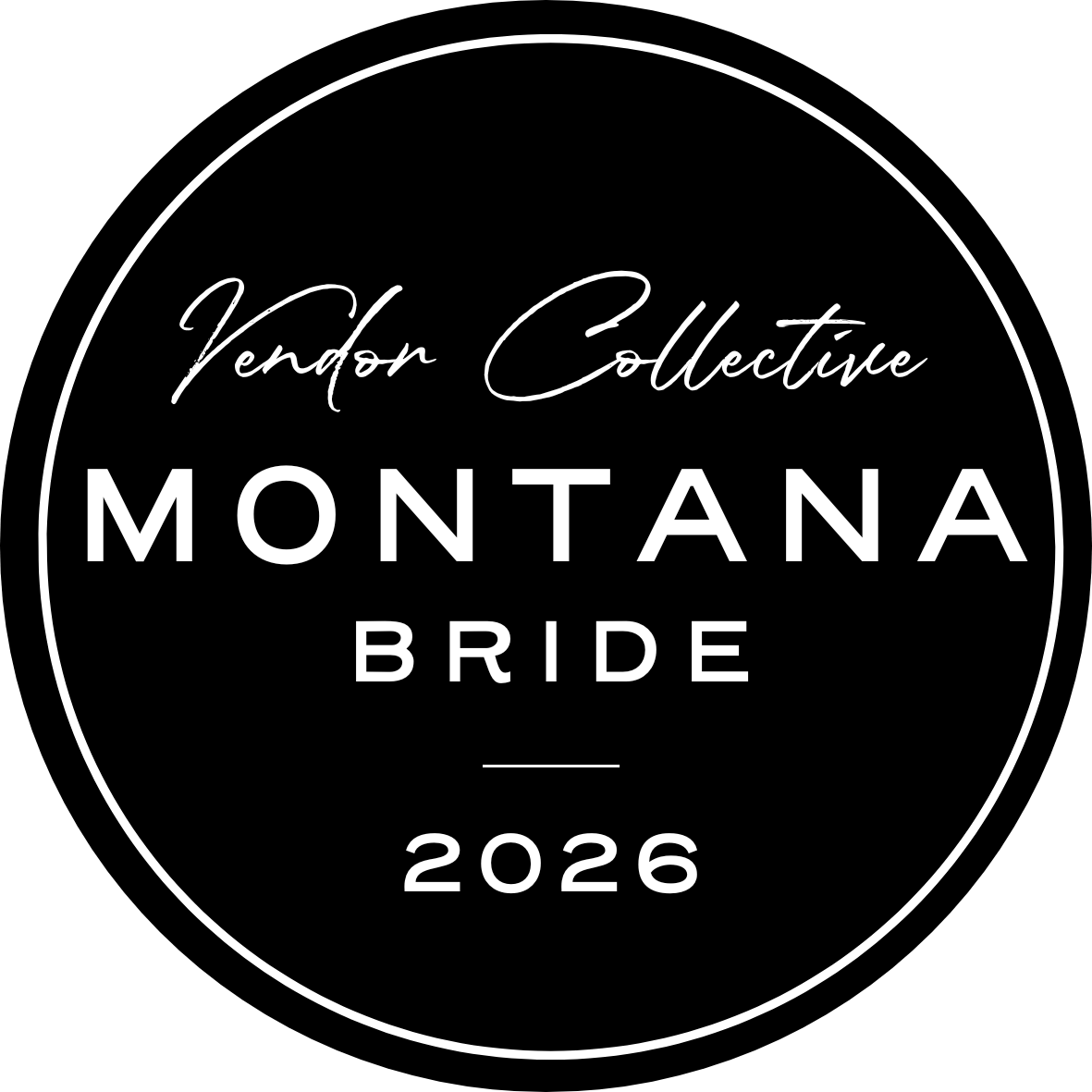 A circular black and white logo design for Montana Bride vendor collective featuring elegant text and 2026 date.
