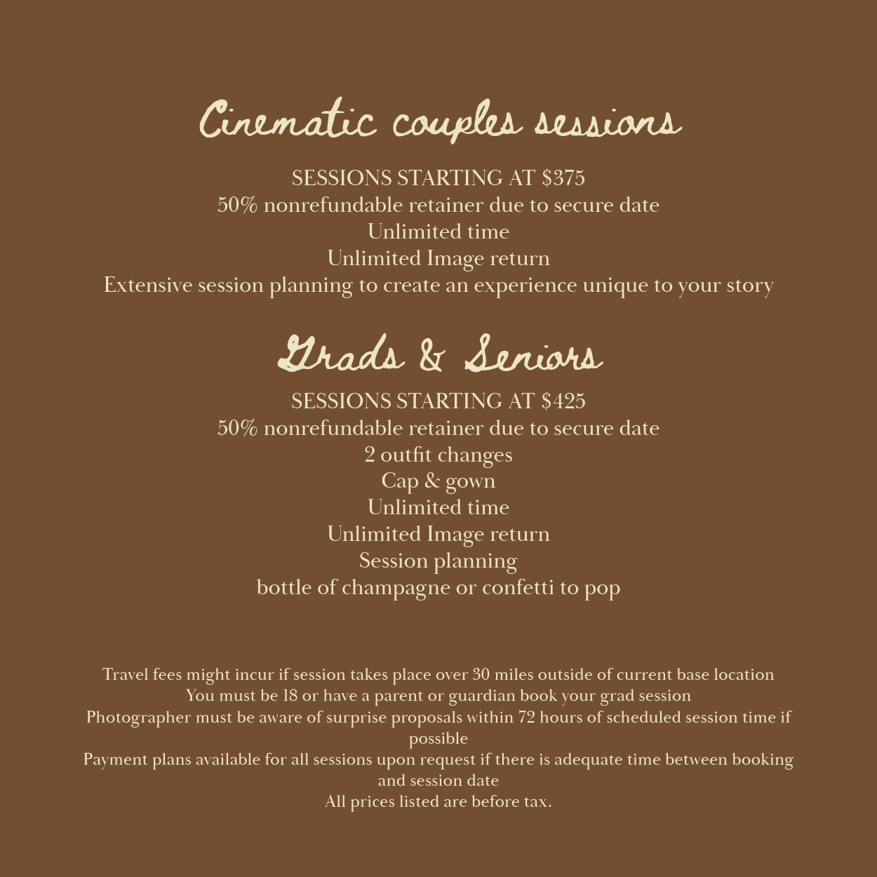 Photography pricing card for cinematic couples sessions starting at $375 and grads & seniors sessions starting at $425.
