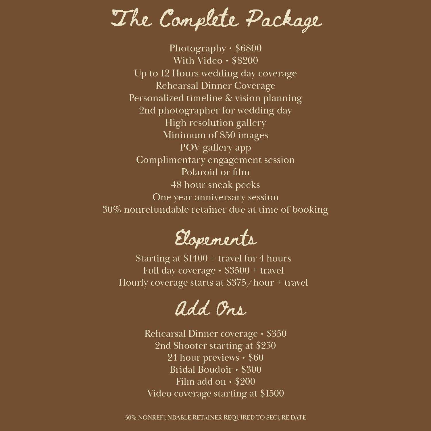 Brown flyer detailing The Complete Package wedding photography pricing, elopements, and add-ons with elegant script font.
