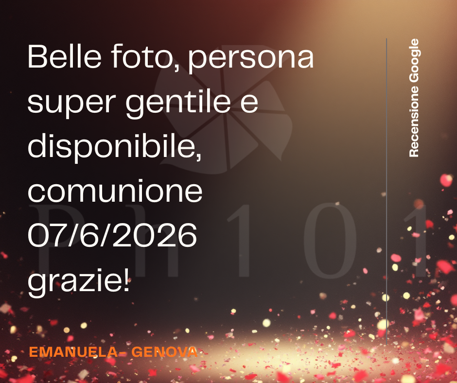 Google review card praising a photographer for beautiful photos and kindness, for a communion on 07/6/2026, by Emanuela from Genova.