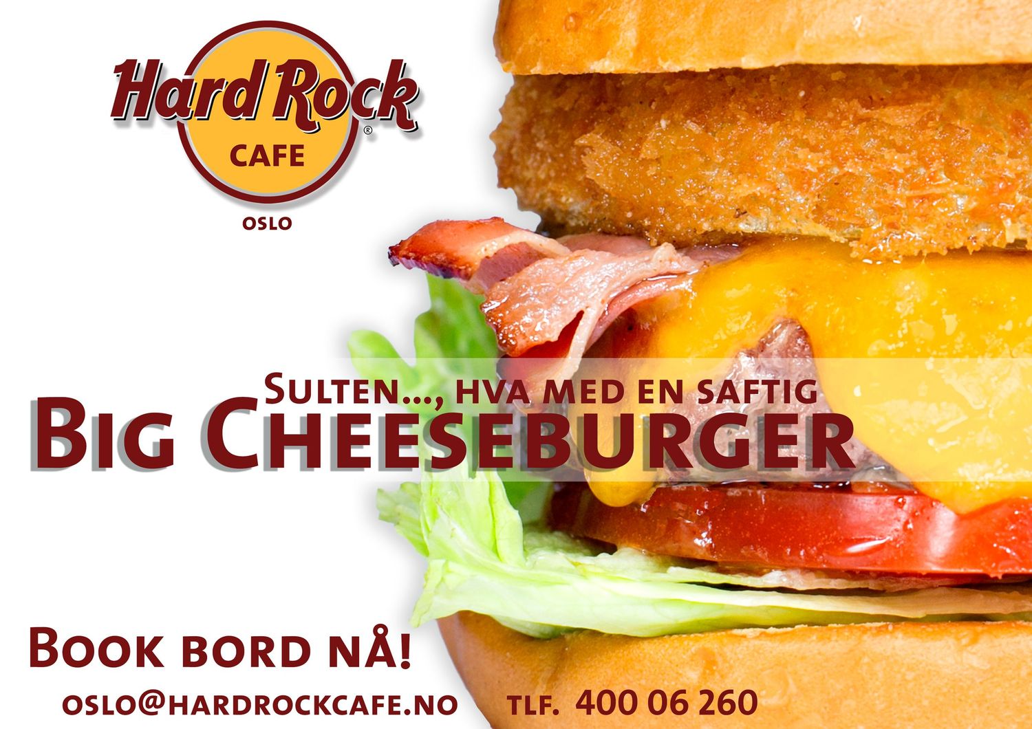 Hard Rock Cafe Oslo Big Cheeseburger advertisement with booking contact details and phone number.