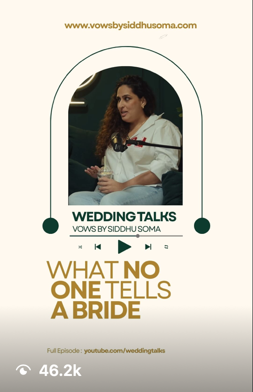 Wedding Talks podcast graphic by Vows by Siddhu Soma featuring a woman, titled What No One Tells a Bride.
