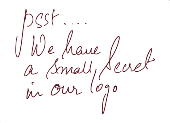 Handwritten note in dark red ink on white paper reading psst we have a small secret in our logo.