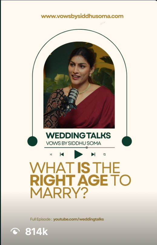 Wedding Talks podcast by Vows by Siddhu Soma discussing the right age to marry, featuring a woman in a red saree.