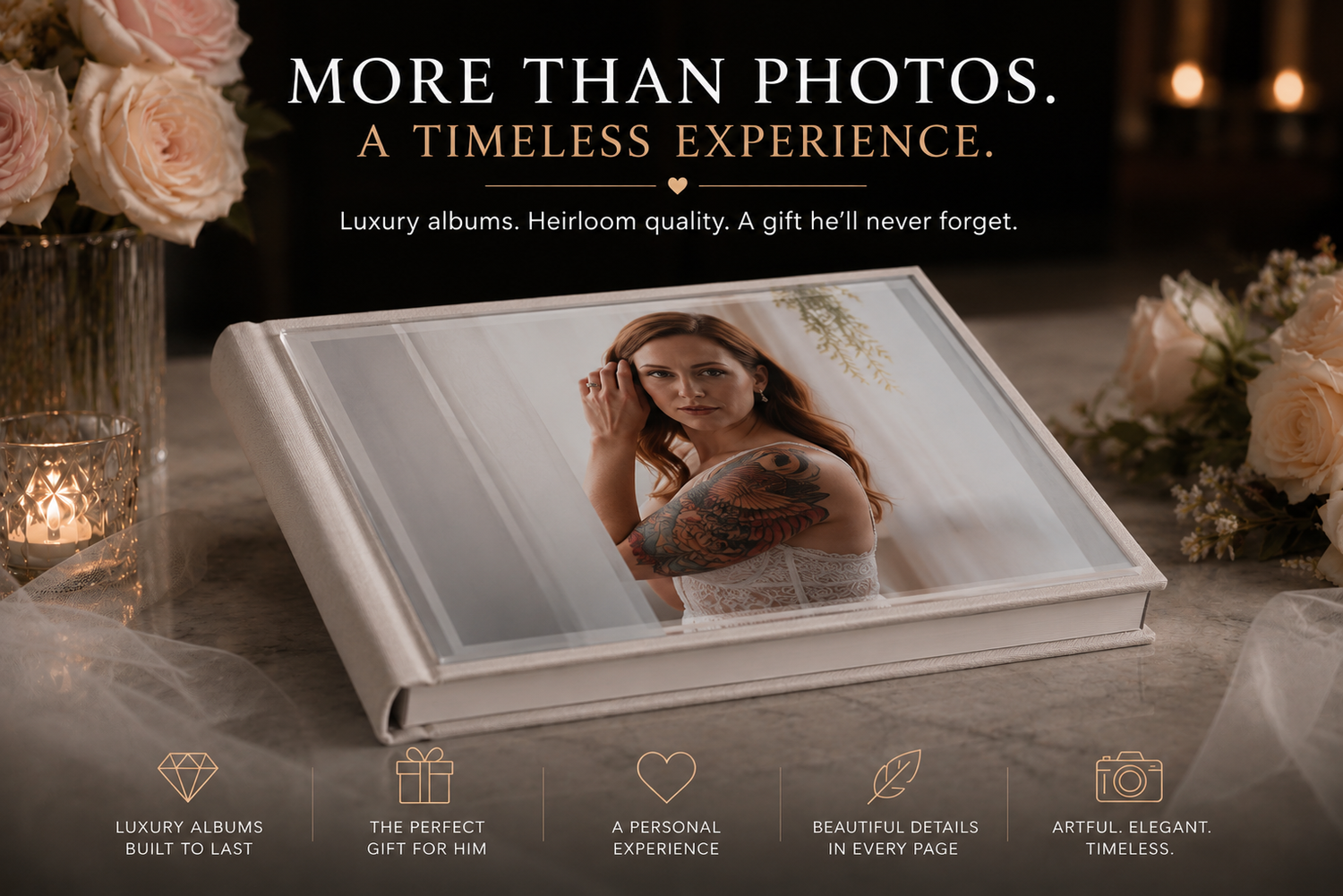 Luxury heirloom photo album displayed on elegant table with floral decor and text reading More Than Photos A Timeless Experience.