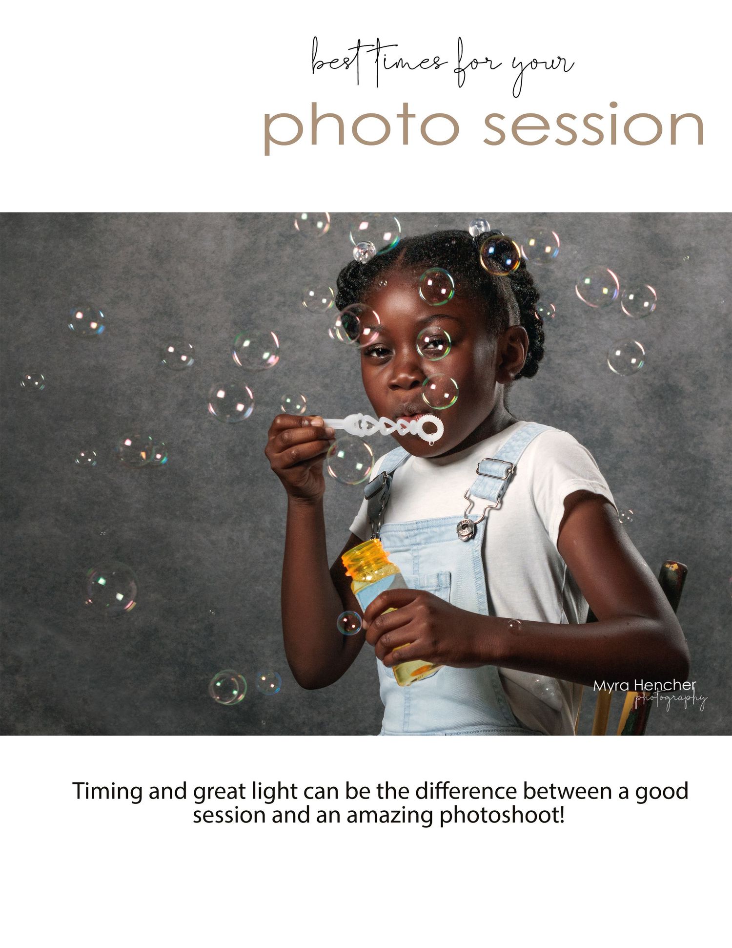 Portrait of child blowing bubbles against grey background with text about photo session timing.