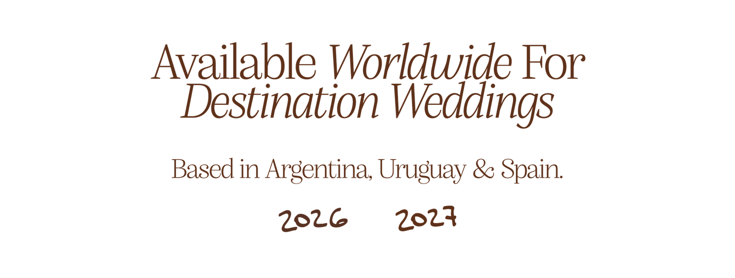 Wedding photographer available worldwide for destination weddings, based in Argentina, Uruguay and Spain, booking 2026 and 2027.