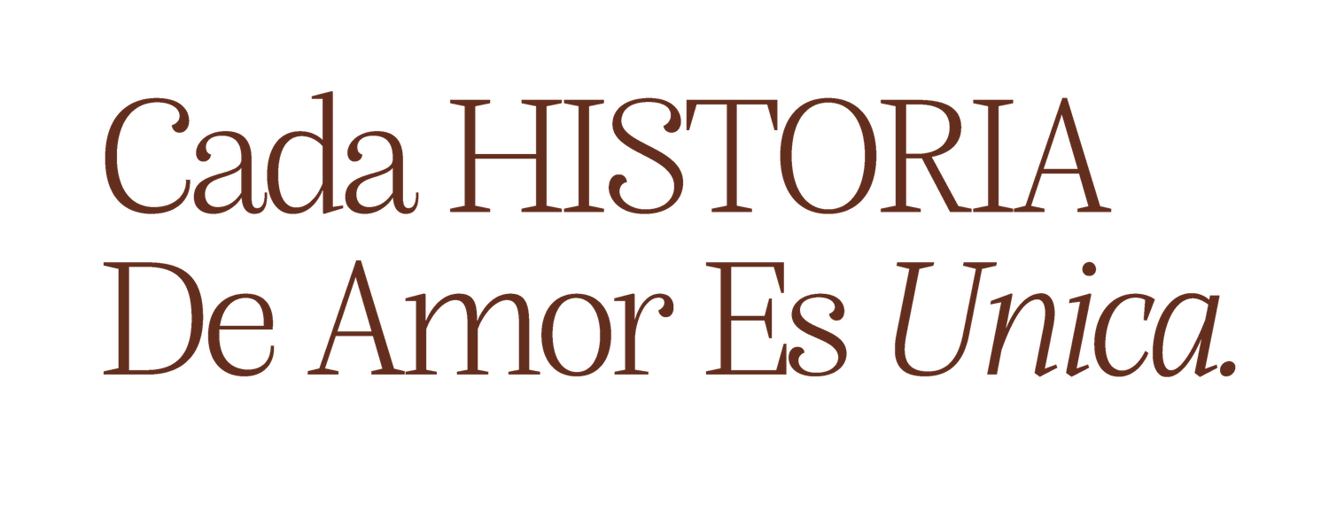 Spanish text 'Cada Historia De Amor Es Unica' in brown letters against a white background.