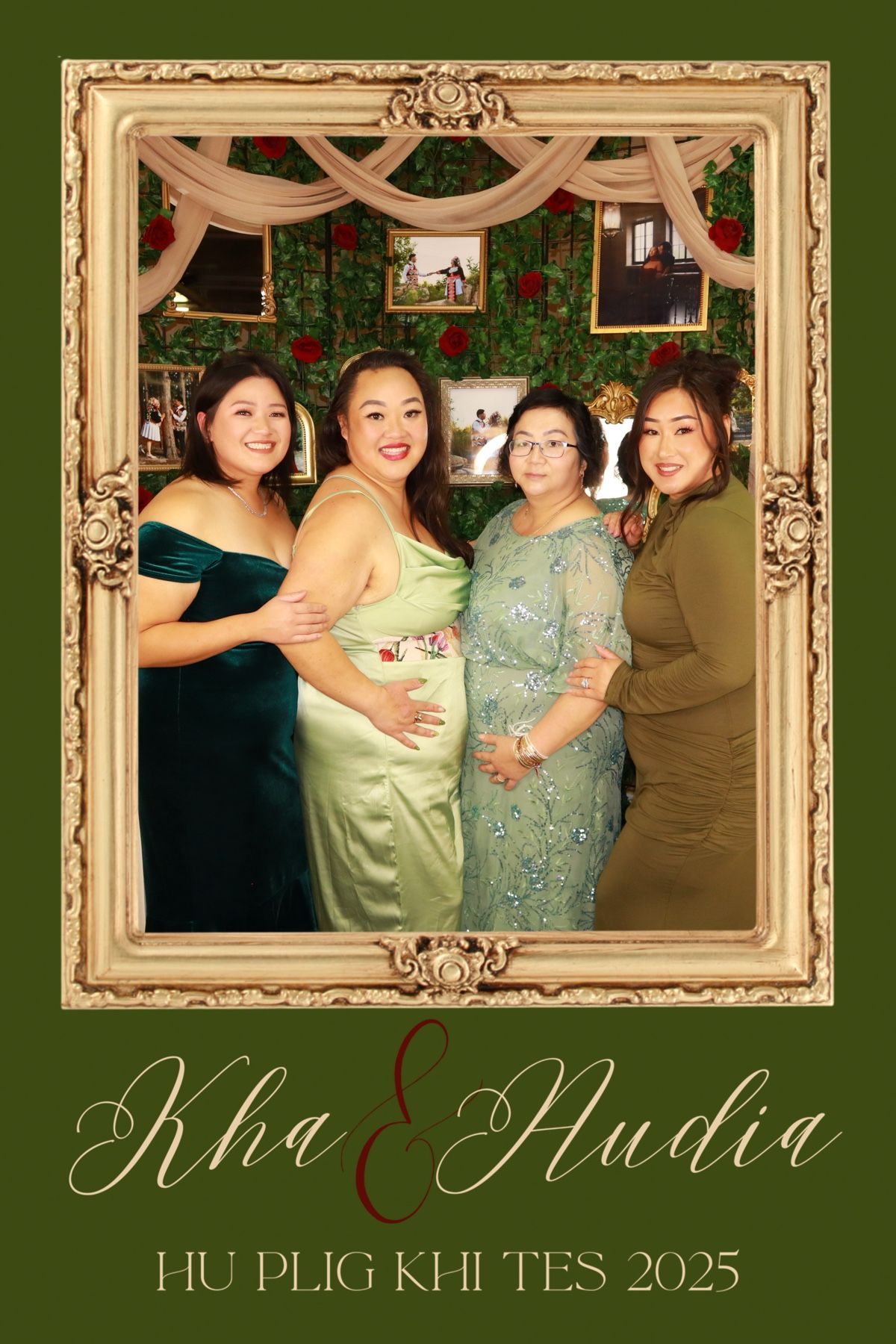 Four women pose together at Kha and Nudia's Hu Plig Khi Tes 2025 celebration in an ornate gold frame.