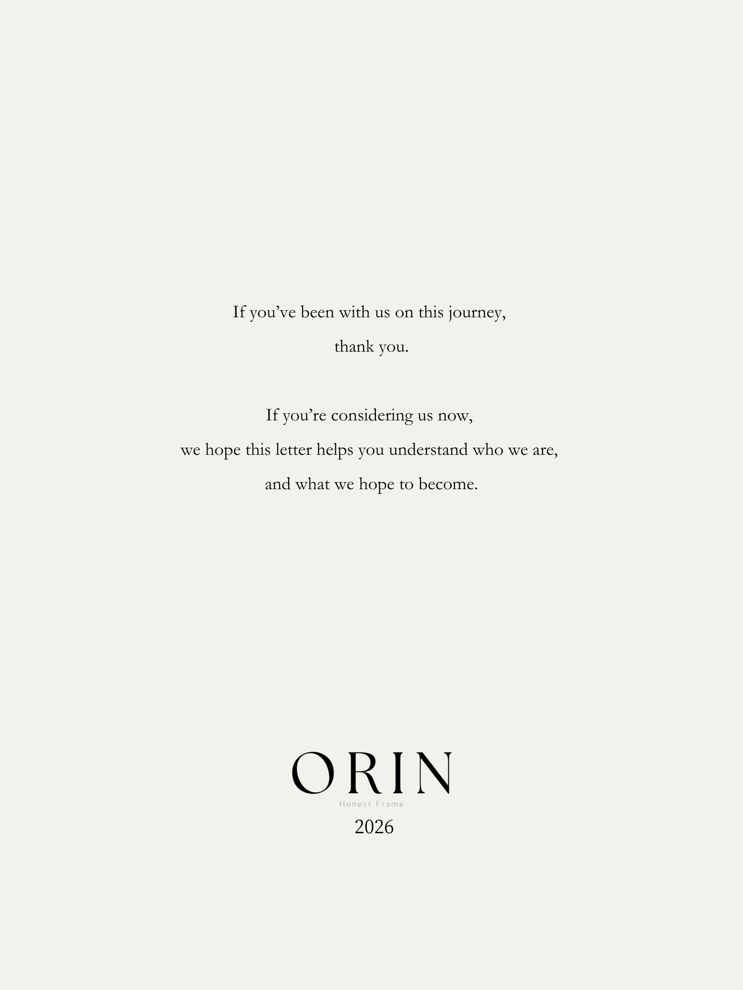 ORIN 2026 brand letter on cream background thanking existing customers and welcoming new ones with elegant minimal typography.