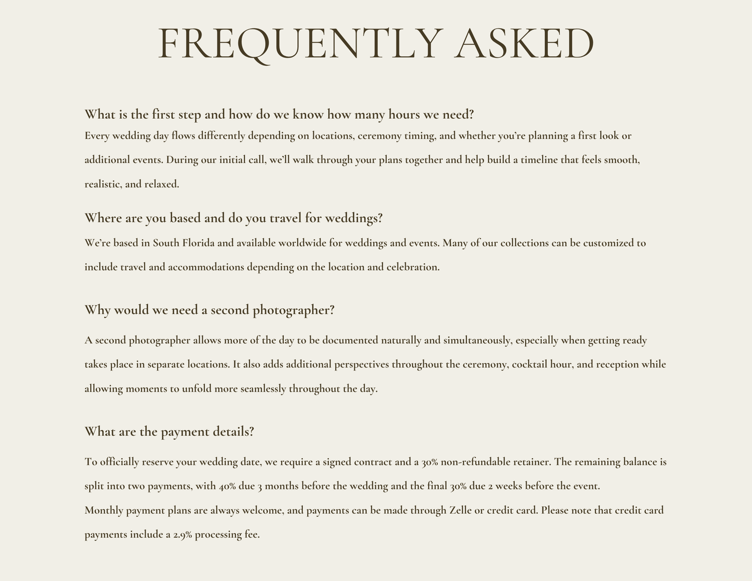 Frequently asked questions page for a wedding photography service covering hours, travel, second photographer, and payments.