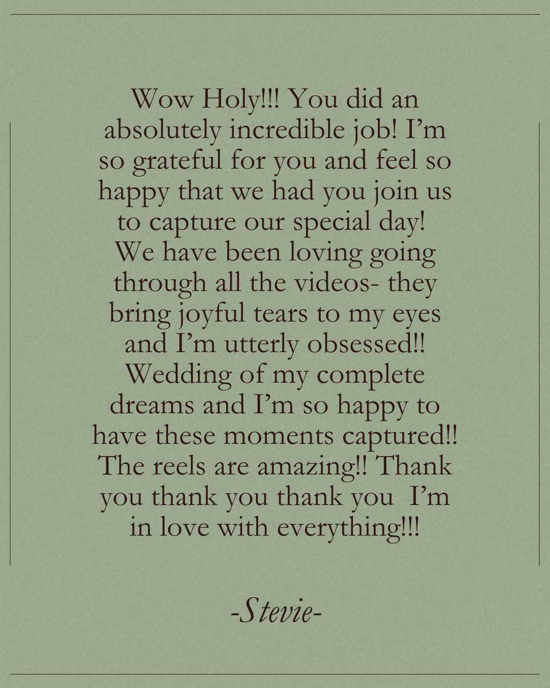 Handwritten testimonial on green background thanking for wedding videography services.