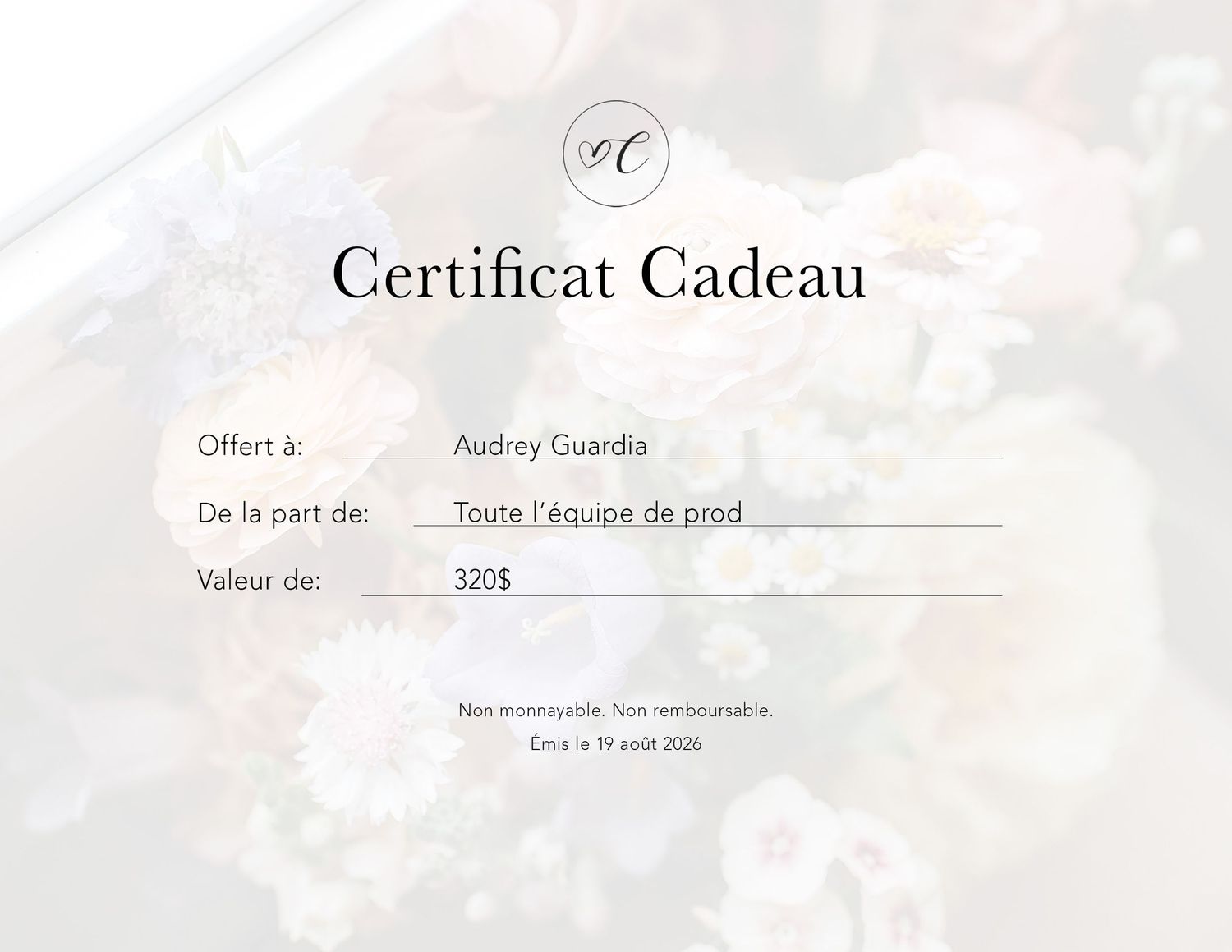 Elegant French gift certificate with floral background, offering 320$ value from Toute l'équipe de prod to Audrey Guardia.