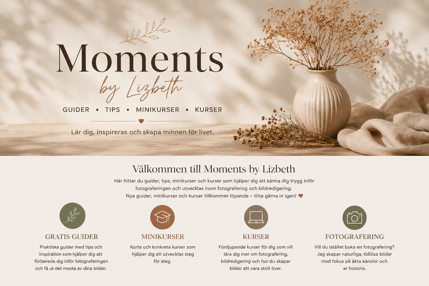Moments by Lizbeth website banner with beige tones, vase, and dried flowers offering guides.