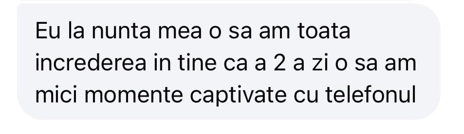 Romanian WhatsApp message expressing full trust in photographer for wedding day.