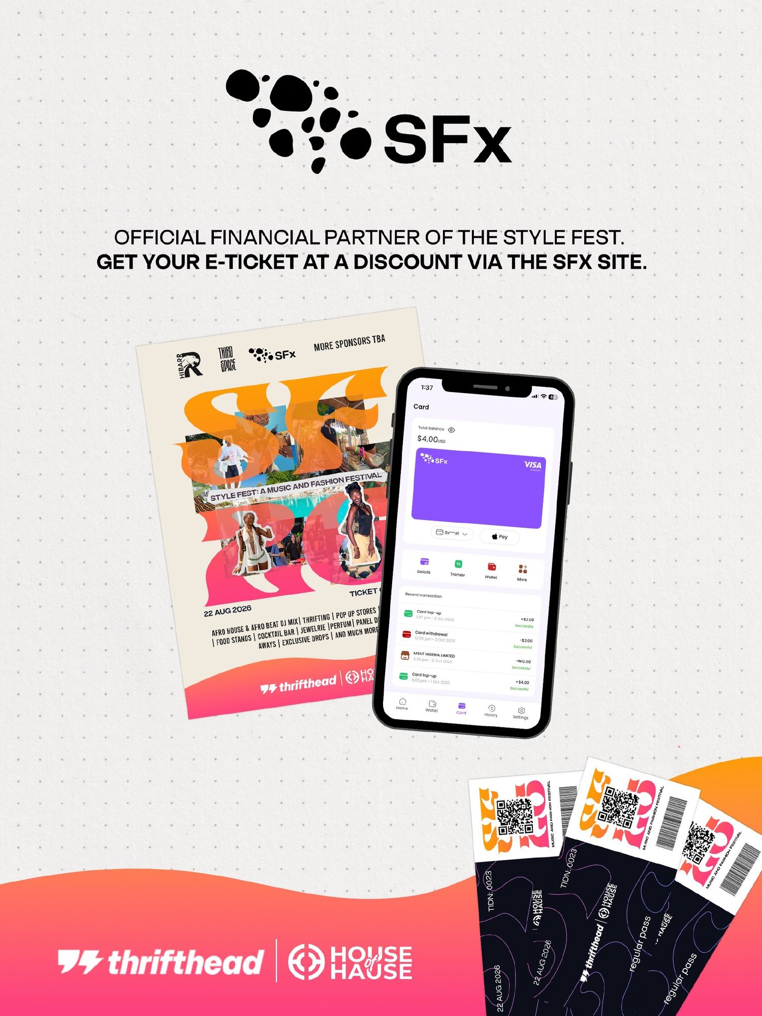 SFx official financial partner of Style Fest offering discounted e-tickets, shown with event flyer, mobile app, and tickets.
