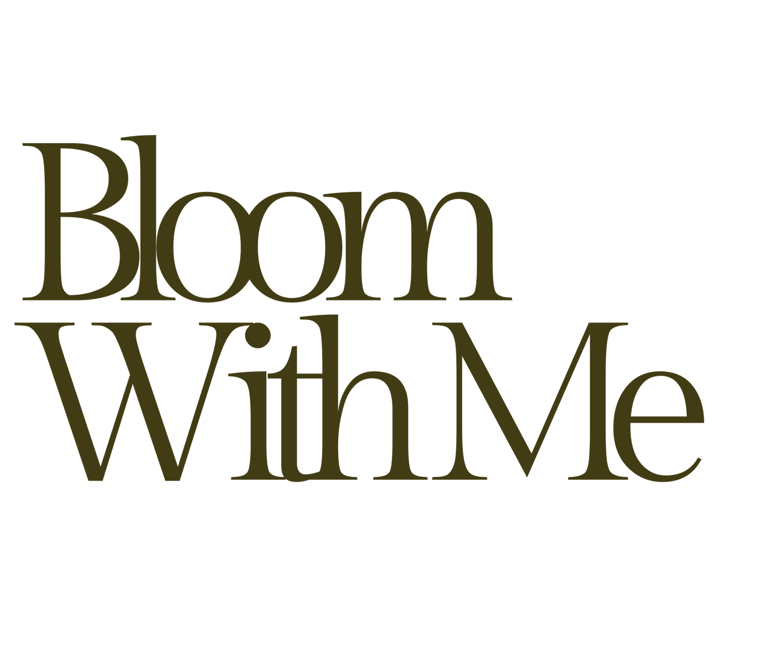 Decorative text design spelling 'Bloom With Me' in elegant green typography.