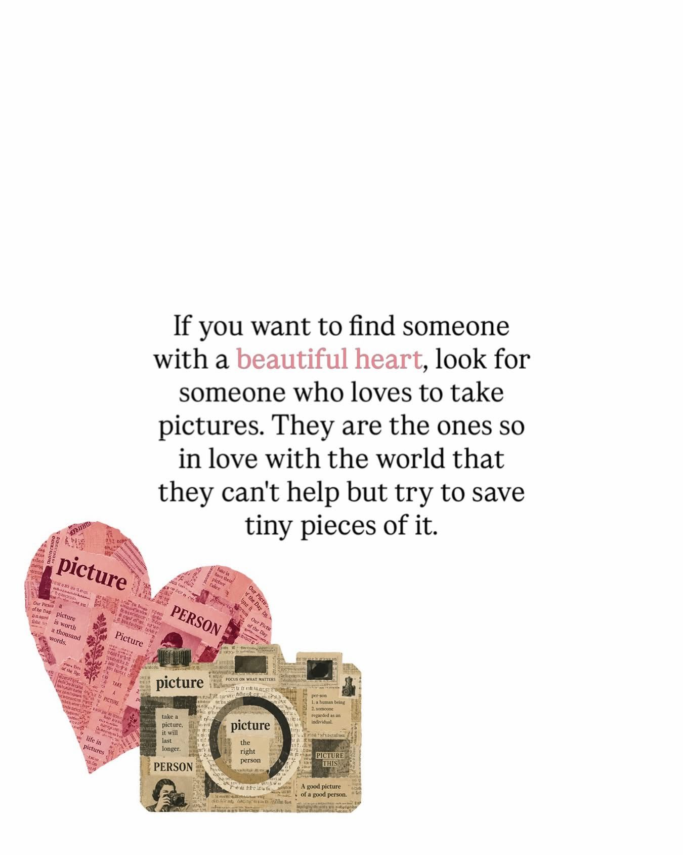 Inspirational quote about beautiful hearts and photography lovers, with decorative paper hearts and vintage camera collage art.