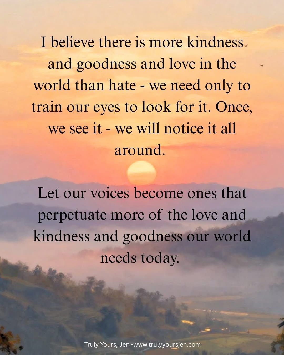 Inspirational quote about kindness and love over hate on a sunset mountain landscape background.