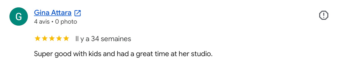 A 4-star Google review by Gina Attara praising a studio as great for kids, posted 34 weeks ago.
