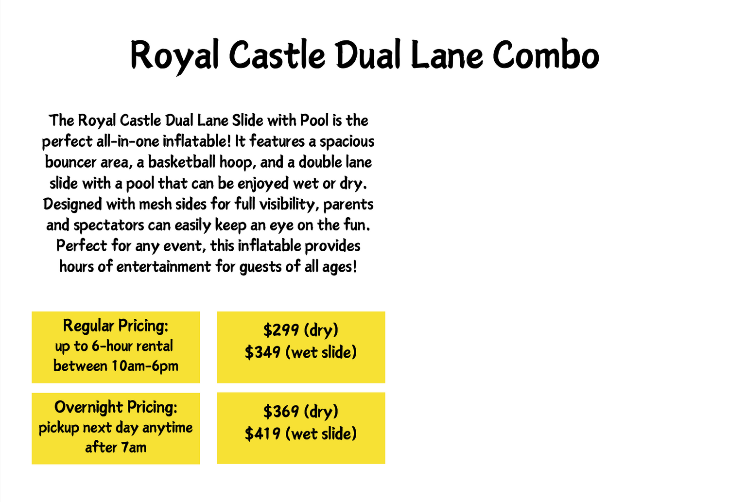 Pricing information for Royal Castle Dual Lane Combo with regular and overnight rental options.