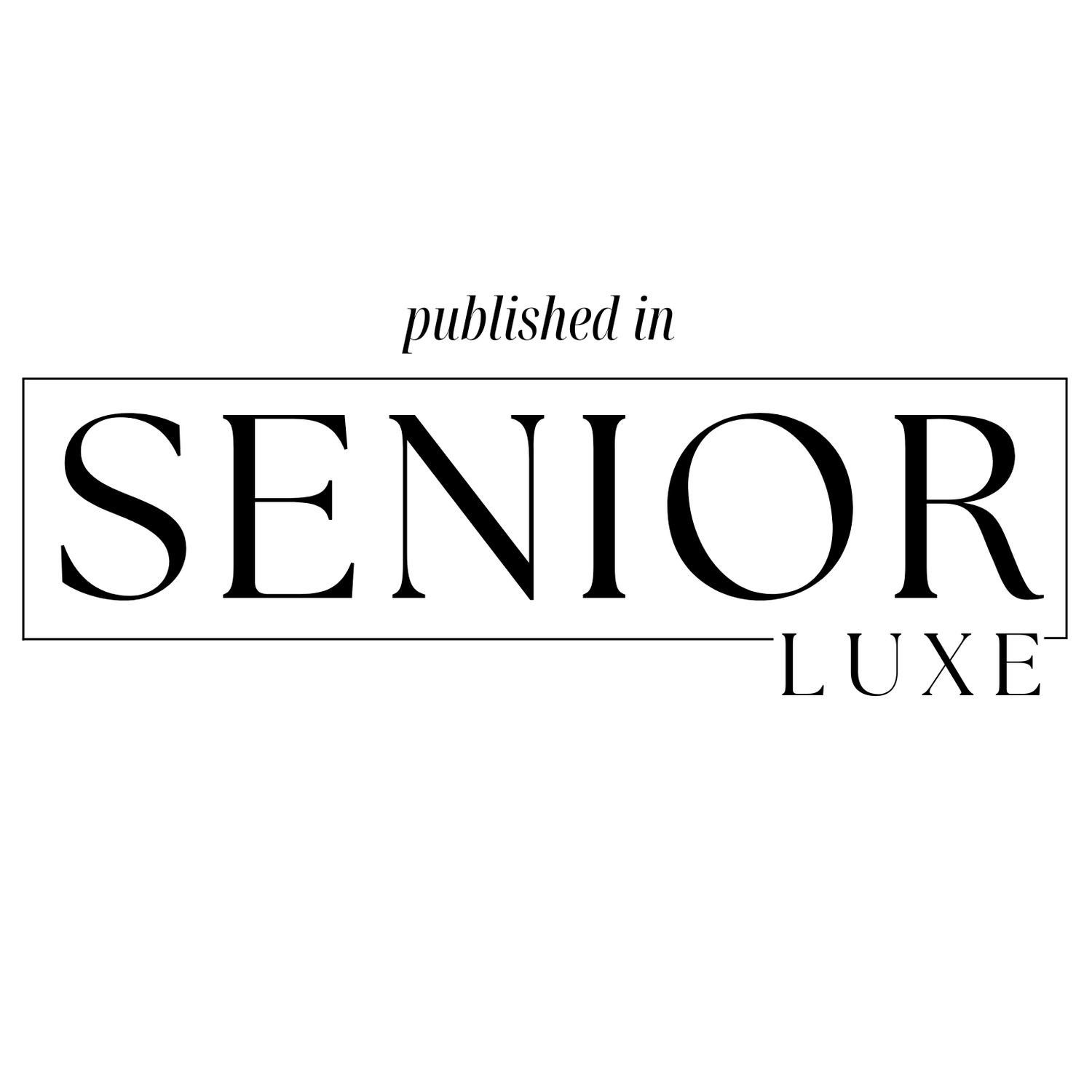 Clean typographic header showing 'SENIOR LUXE' magazine branding.